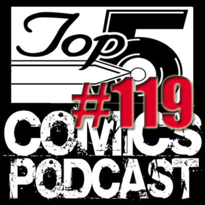 Top 5 Comics Podcast