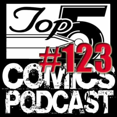 Top 5 Comics Podcast