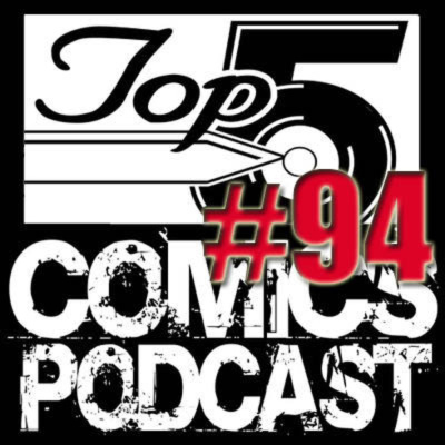 Top 5 Comics Podcast
