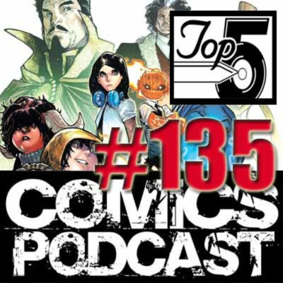Top 5 Comics Podcast