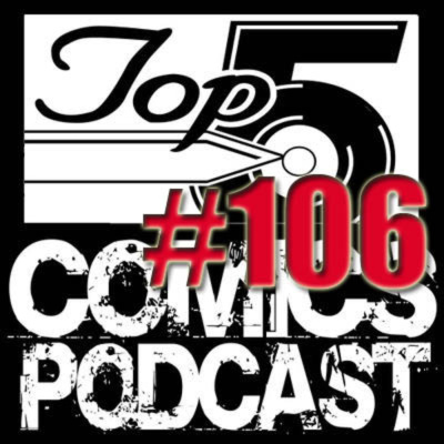 Top 5 Comics Podcast