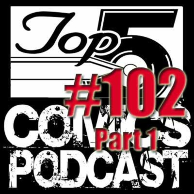 Top 5 Comics Podcast