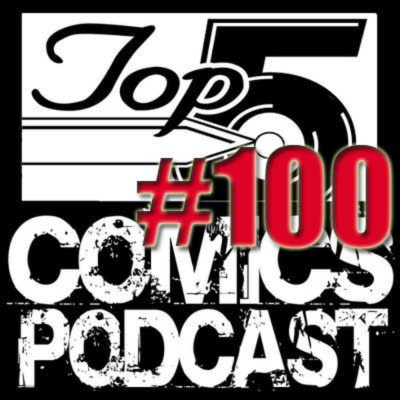 Top 5 Comics Podcast