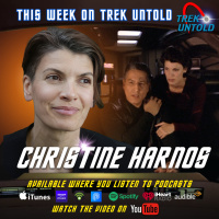 Trek Untold - Episode 172 | Christine Harnos