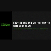 How to Effectively Communicate With Your Team