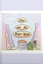 Dina And The Waterspout