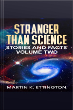Stranger Than Science Stories And Facts-volume Two