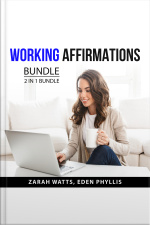 Working Affirmations Bundle, 2 In 1 Bundle: The Magic Of Affirmation Power And Mindful Affirmations
