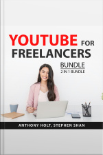 Youtube For Freelancers Bundle, 2 In 1 Bundle: The Youtube Formula And Make Money From Youtube