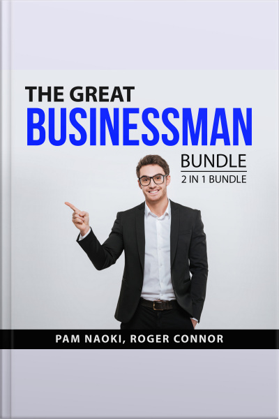 The Great Businessman Bundle, 2 In 1 Bundle: Overcomer And Mindful Entrepreneur