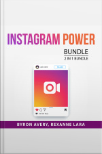 Instagram Power Bundle, 2 In 1 Bundle: Instagram Traffic Master And All About Instagram Ads