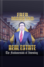 Real Estate, The Fundamentals Of Investing