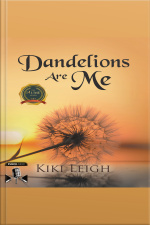 Dandelions Are Me