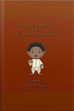 A Young Boy Named David Book 10: The Good, The Bad, And The Karate
