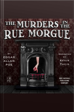 Edgar Allan Poes The Murders In The Rue Morgue - Unabridged