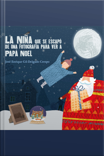 La Niña Que Se Escapó De Una Fotografía Para Ver A Papá Noel