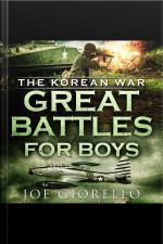 Great Battles For Boys: The Korean War