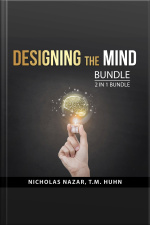 Designing The Mind Bundle, 2 In 1 Bundle: Stretch Your Mind And Mind Over Matter