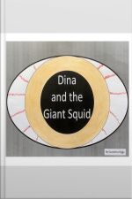 Dina And The Giant Squid