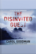 The Disinvited Guest: A Novel