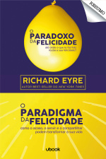 Resumo - O paradoxo da felicidade: até onde o que te faz feliz rouba a sua felicidade?