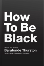 How to Be Black