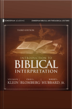 Introduction To Biblical Interpretation: Audio Lectures: A Complete Course For The Beginner