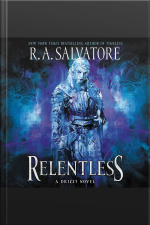 Relentless: A Drizzt Novel