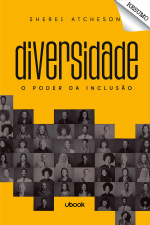 Resumo - Diversidade: o poder da inclusão