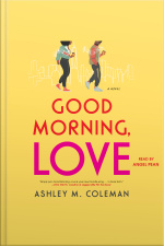 Good Morning, Love: A Novel