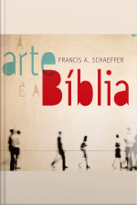A Arte E A Bíblia