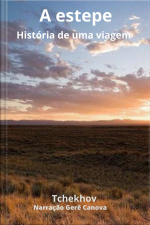 A estepe - História de uma viagem