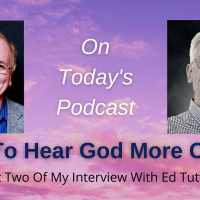 EP 159: How To Hear God More Clearly
