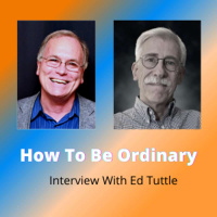 EP 158: How You Can Learn To Be Ordinary