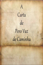A carta de Pero Vaz de Caminha