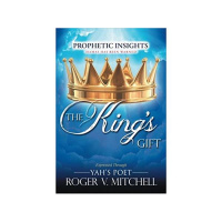 The Kings Gift with Roger V. Mitchell
