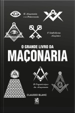 O Grande Livro da Maçonaria