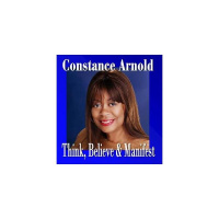Constance Arnold - Power Thoughts, Part 2, Thinking On Purpose