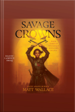 Savage Crowns