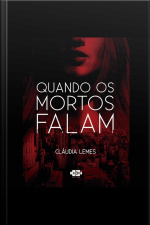 Quando Os Mortos Falam