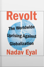 Revolt: The Worldwide Uprising Against Globalization
