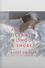 An Ocean Without A Shore: A Novel