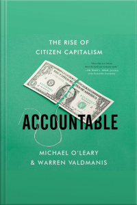 Accountable: The Rise Of Citizen Capitalism
