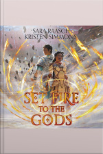Set Fire To The Gods