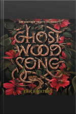 Ghost Wood Song