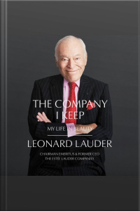 The Company I Keep: My Life In Beauty