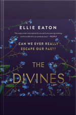 The Divines: A Novel