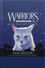 Warriors Super Edition: Moth Flights Vision