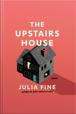 The Upstairs House: A Novel