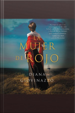 The Woman In Red \ La Mujer De Rojo (spanish Edition): Una Novela